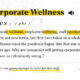 Is corporate wellness still an oxymoron?